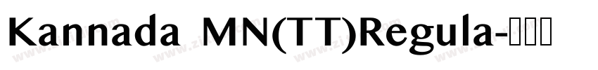 Kannada MN(TT)Regula字体转换